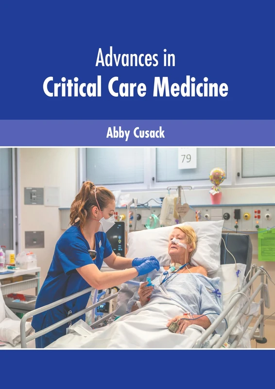 Advances in Critical Care Medicine