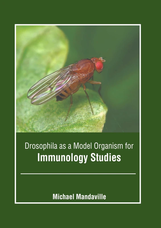 Drosophila as a Model Organism for Immunology Studies