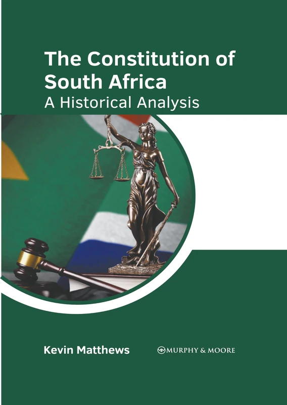The Constitution of South Africa: A Historical Analysis - Image 1