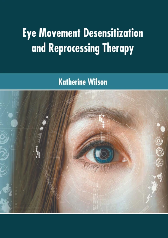 Eye Movement Desensitization and Reprocessing Therapy