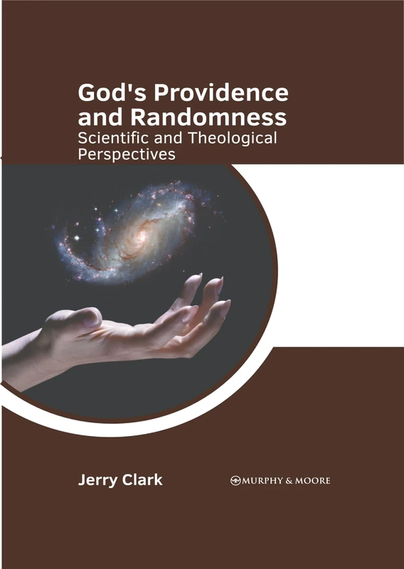 God's Providence and Randomness: Scientific and Theological Perspectives - Image 1