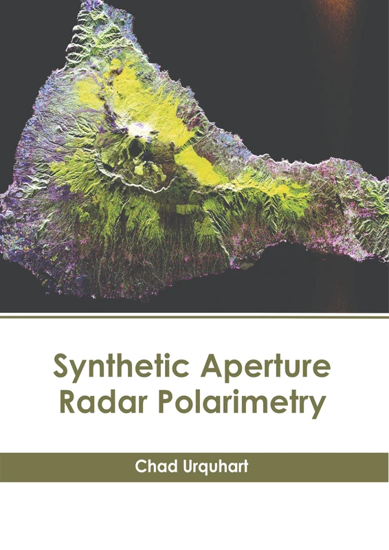 Synthetic Aperture Radar Polarimetry