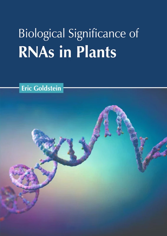 Biological Significance of Rnas in Plants - Image 1