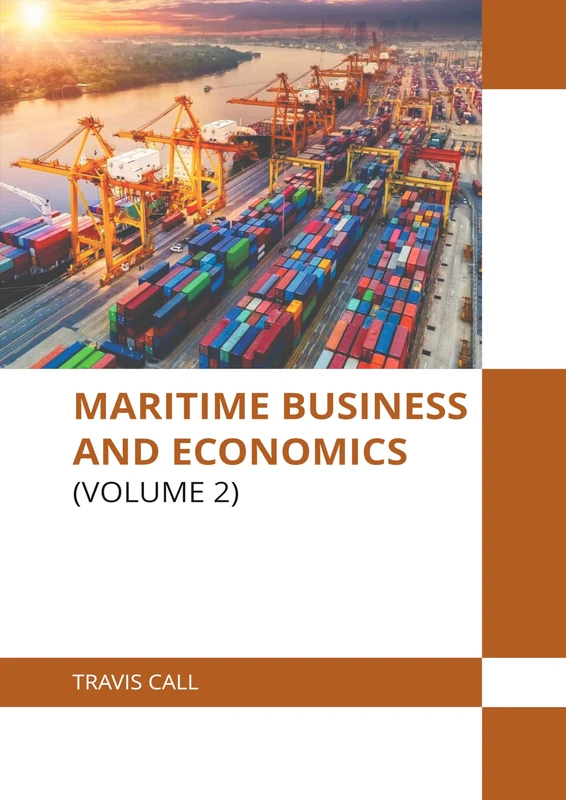 Maritime Business and Economics (Volume 2)