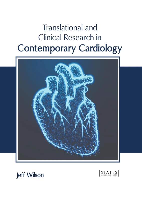Translational and Clinical Research in Contemporary Cardiology