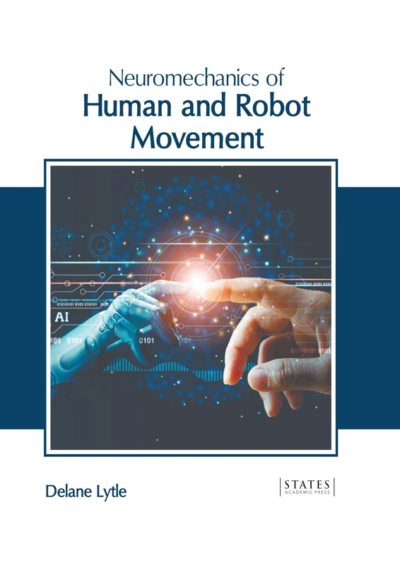 Neuromechanics of Human and Robot Movement