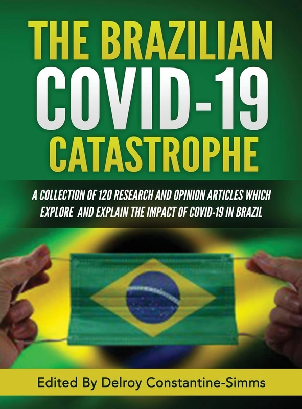 The Brazilian Covid-19 Catastrophe - Think Doctor Publications - Image 1