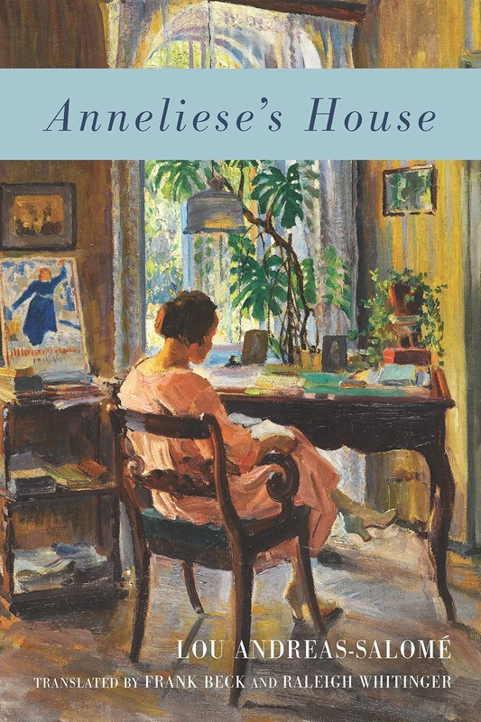 Anneliese's House: 6 (Women and Gender in German Studies)