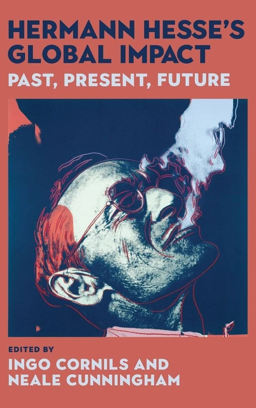 Hermann Hesse's Global Impact: Past, Present, Future: 247 (Studies in German Literature Linguistics and Culture)