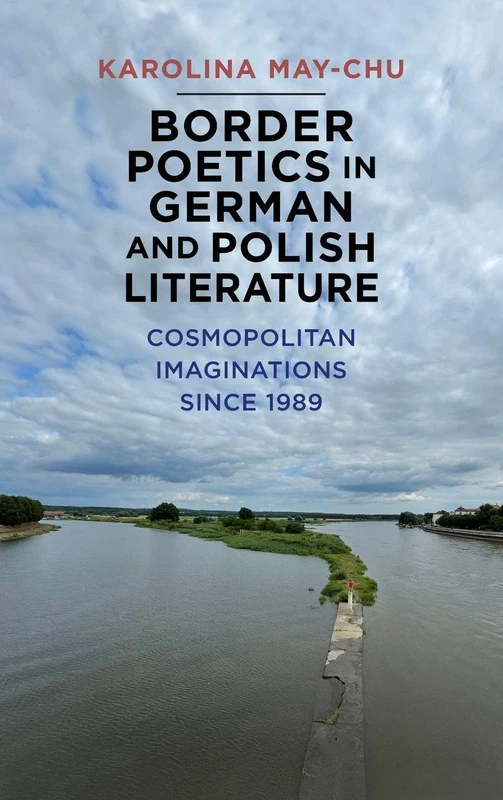 Boydell Press Border Poetics in German and Polish Literature