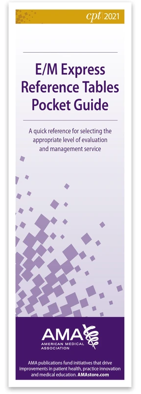 E/M Express Reference Tables Pocket Guide 2021 (Packet of 10)
