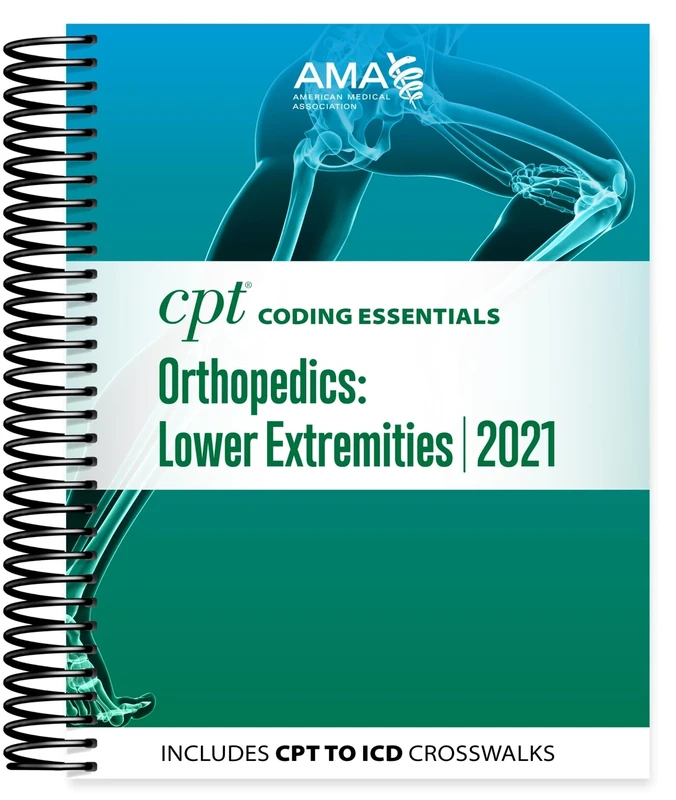 CPT Coding Essentials for Orthopaedics Lower 2021