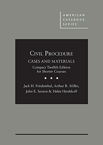 Civil Procedure: Cases and Materials, Compact Edition for Shorter Courses - CasebookPlus (American Casebook Series (Multimedia))