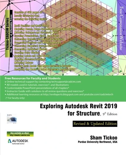 Exploring Autodesk Revit 2019 for Structure, 9th Edition