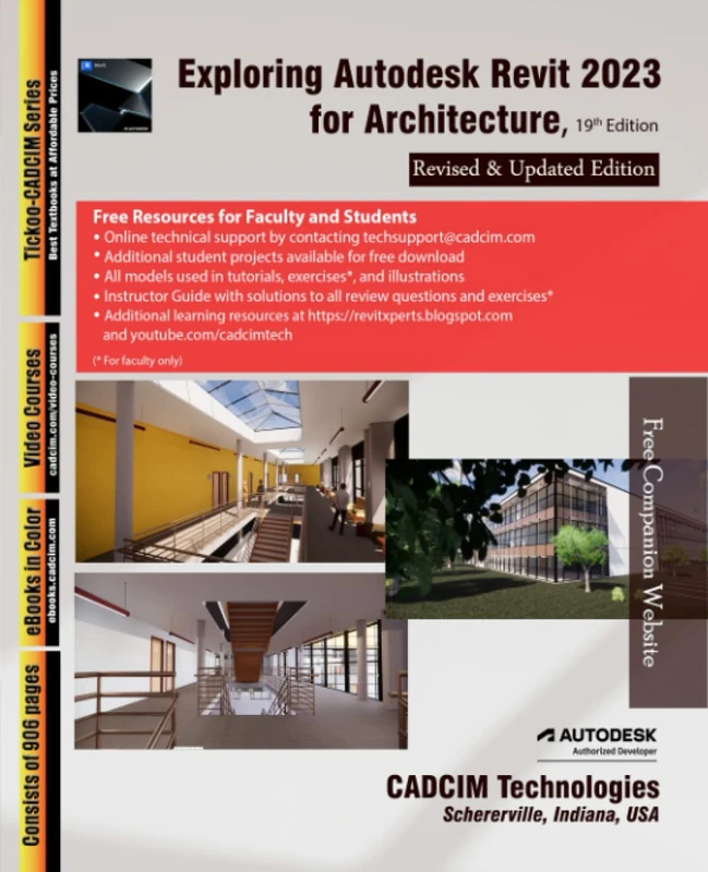 Exploring Autodesk Revit 2023 for Architecture, 19th Edition