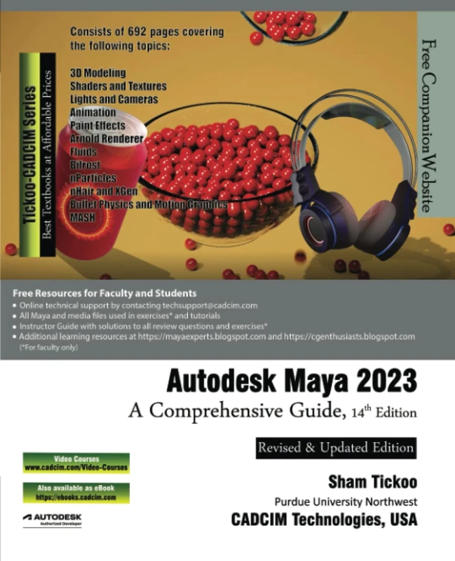 Autodesk Maya 2023: A Comprehensive Guide, 14th Edition
