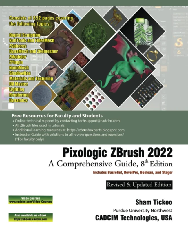 Pixologic ZBrush 2022: A Comprehensive Guide, 8th Edition