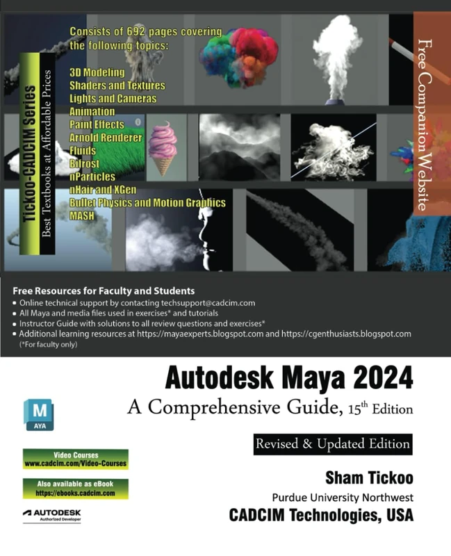Autodesk Maya 2024: A Comprehensive Guide, 15th Edition