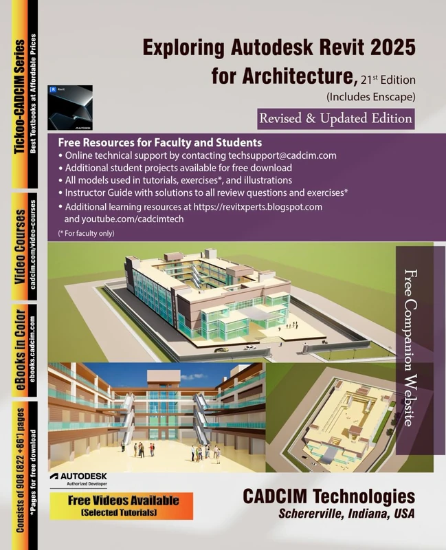 Exploring Autodesk Revit 2025 for Architecture, 21st Edition