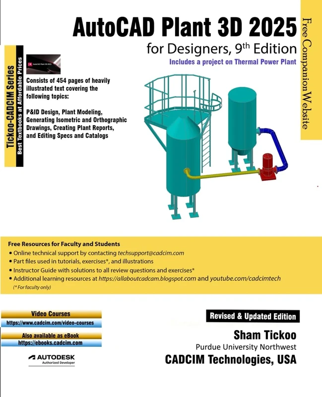 AutoCAD Plant 3D 2025 for Designers, 9th Edition