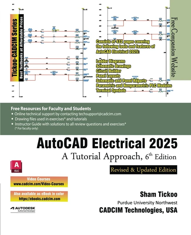 AutoCAD Electrical 2025: A Tutorial Approach, 6th Edition