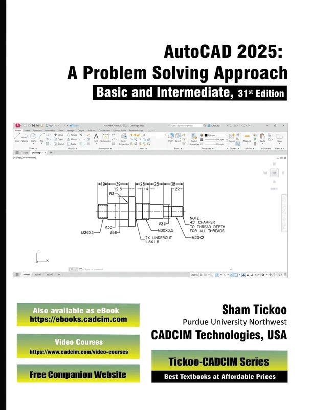 AutoCAD 2025: A Problem-Solving Approach, Basic and Intermediate, 31st Edition
