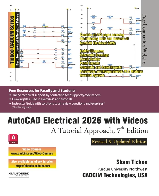 AutoCAD Electrical 2026 with Videos: A Tutorial Approach, 7th Edition