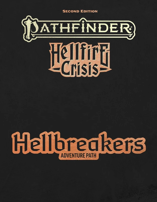 Pathfinder Hellbreakers Adventure Path (Pathfinder Second Edition Remaster Adventures)
