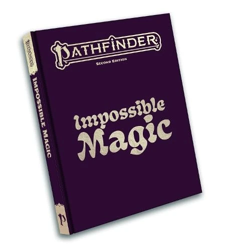 Pathfinder Impossible Magic (Pathfinder Second Edition (PF2E))