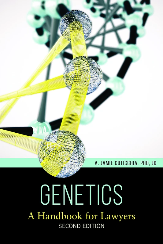 Genetics: A Handbook for Lawyers