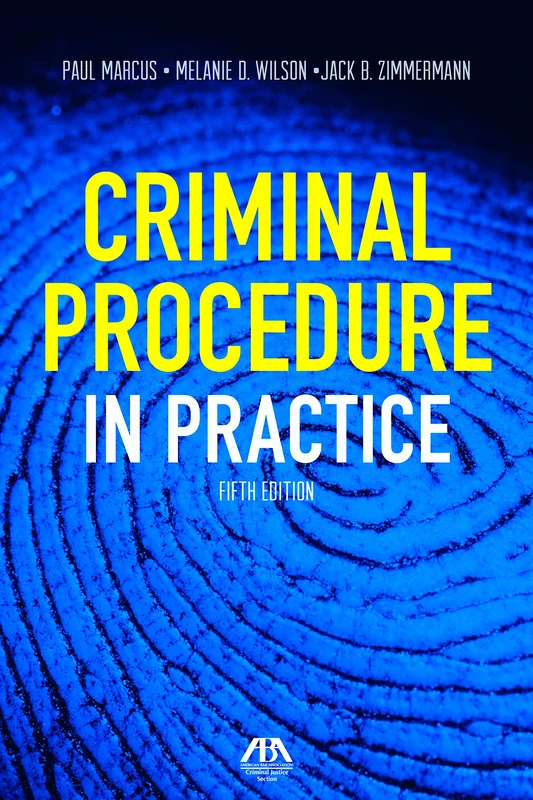 Criminal Procedure in Practice