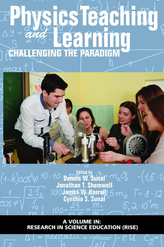 Physics Teaching and Learning: Challenging the Paradigm (Research in Science Education)