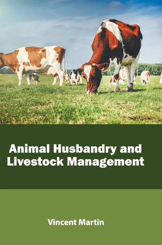 Animal Husbandry and Livestock Management
