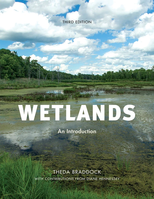 Wetlands, Third Edition: An Introduction