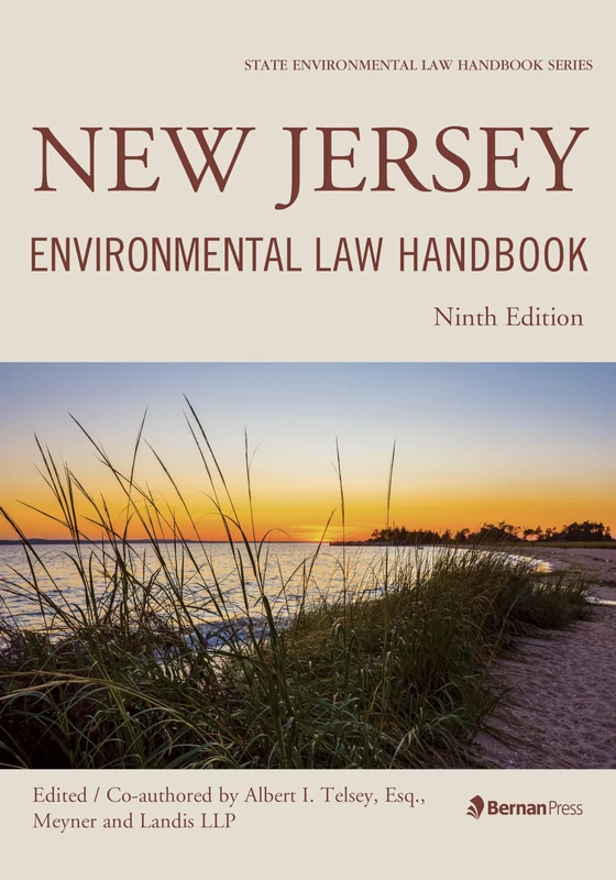 New Jersey Environmental Law Handbook - Ninth Edition