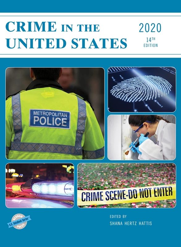Crime in the United States 2020, 14th Edition (U.S. DataBook Series)