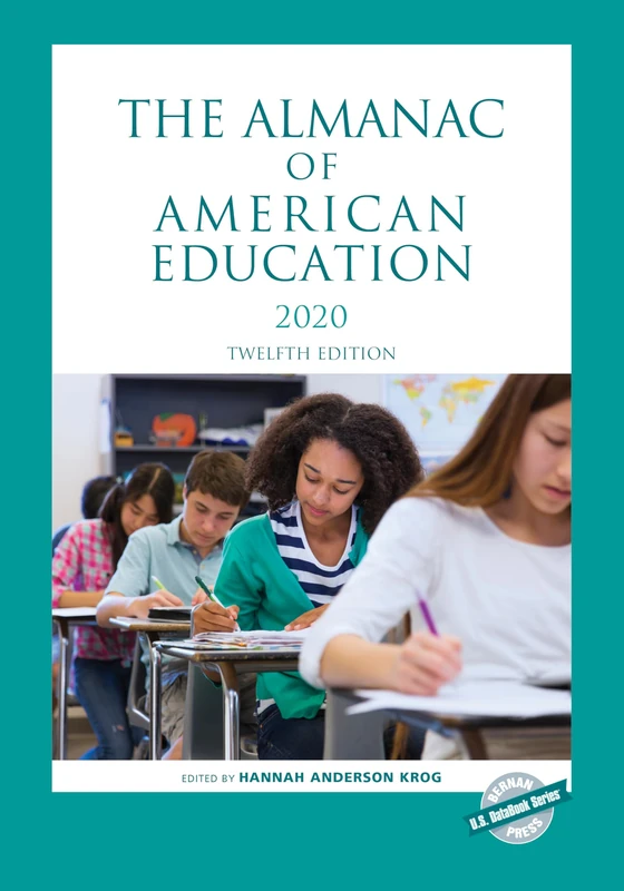 The Almanac of American Education 2020 (U.S. DataBook Series)