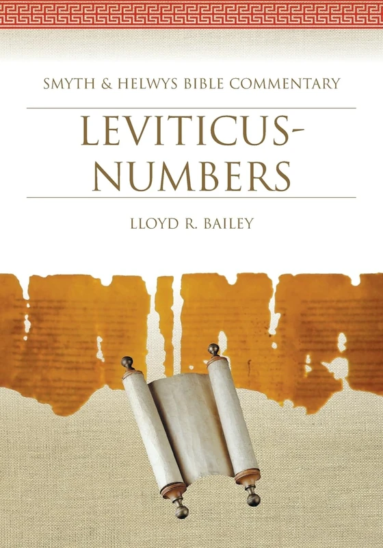 Leviticus-Numbers: 3 (Smyth & Helwys Bible Commentary series)