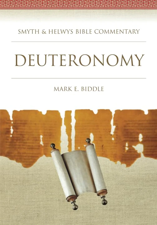 Deuteronomy (Smyth & Helwys Bible Commentary series)