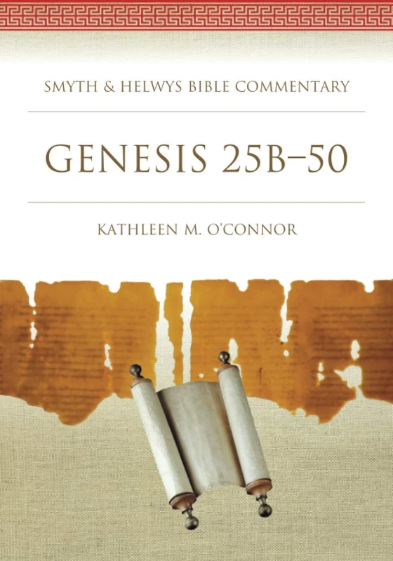 Genesis 25B-50 (Smyth & Helwys Bible Commentary series)