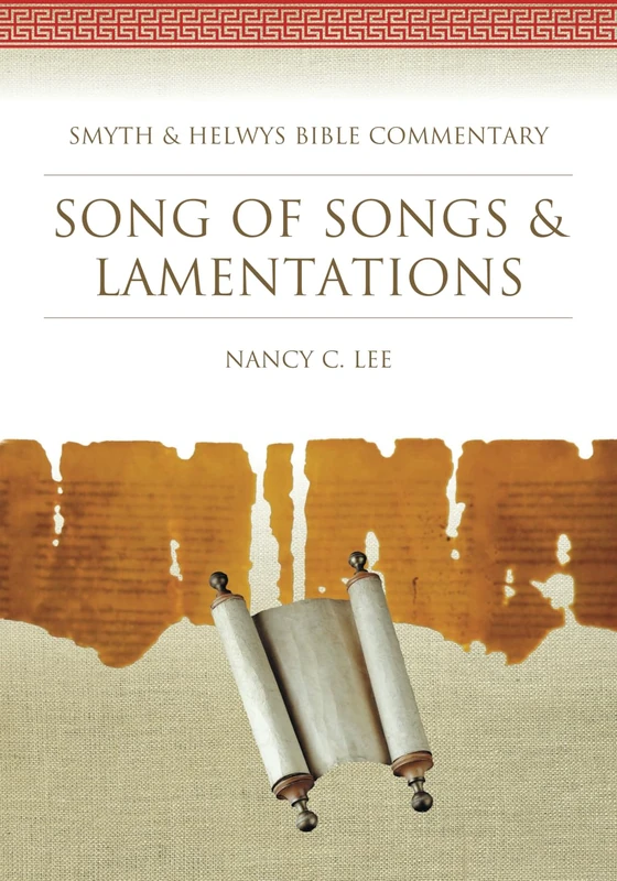 Song of Songs & Lamentations (Smyth & Helwys Bible Commentary series) - Image 1