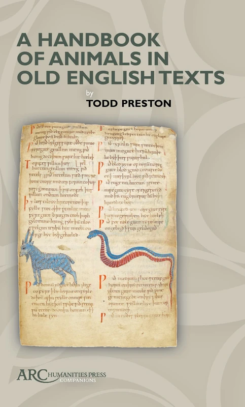 A Handbook of Animals in Old English Texts (Arc Reference)