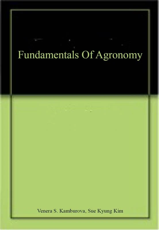 Fundamentals Of Agronomy