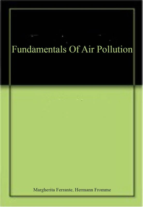 Fundamentals Of Air Pollution