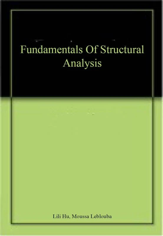 Fundamentals Of Structural Analysis - Image 1
