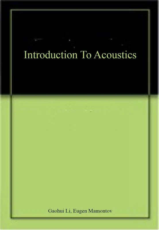 Introduction To Acoustics