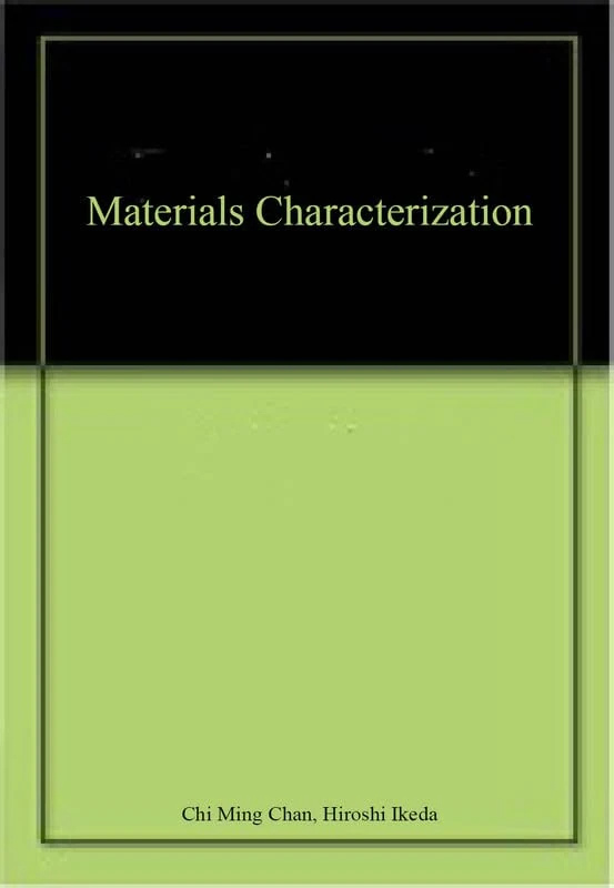 Materials Characterization
