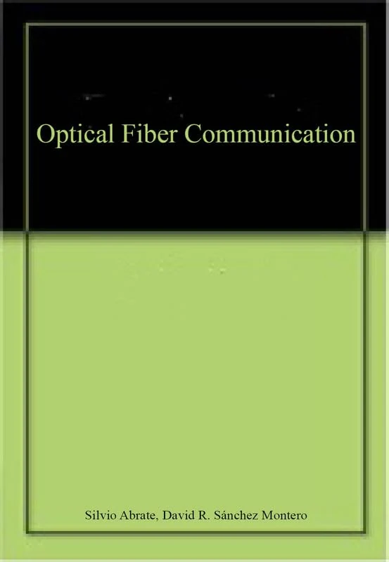 Optical Fiber Communication
