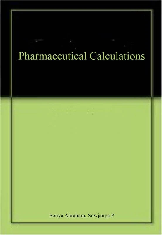 Pharmaceutical Calculations