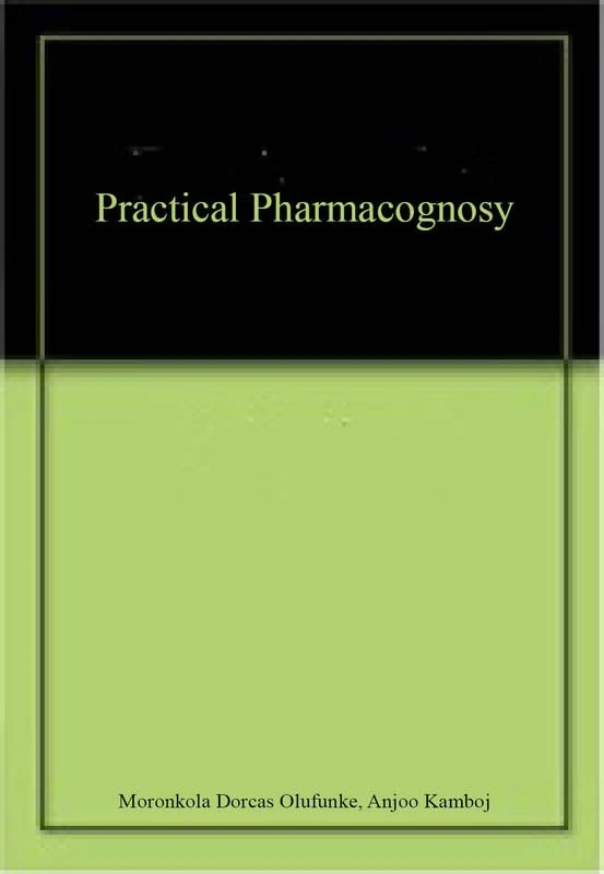 Practical Pharmacognosy